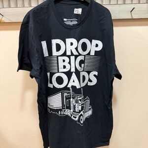 NWOT Men’s SZ XL Graphic T-Shirt Black White I Drop Big Loads Trucker Tee